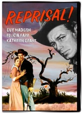 Reprisal! 1956 DVD - Guy Madison, Felicia Farr, Kathryn Grant
