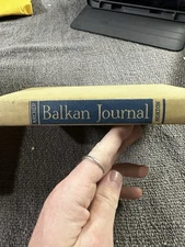 BALKAN JOURNAL by Archer, Laird 1944 First Edition First Printing 1944