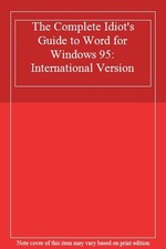 The Complete Idiot's Guide to Word for Windows 95: International