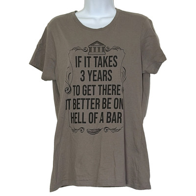 Port & Co T-Shirt Mens L Gray Better Be One Hell Of A Bar