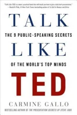 Talk Like TED: The 9 Public-Speaking Secrets of the World - VERY GOOD