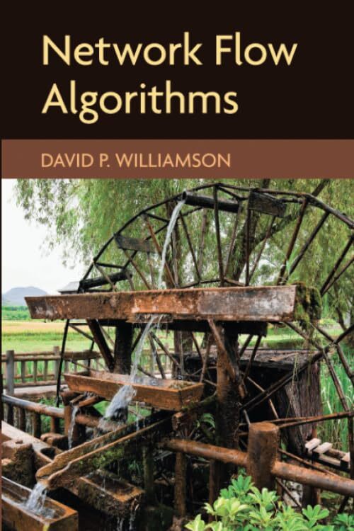 9781316636831 Network Flow Algorithms - David P. Williamson