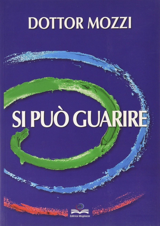 LIBRO SI PUO' GUARIRE DOTTOR MOZZI NUOVO EDIZIONE 2020 DIETA GRUPPI SANGUIGNI - Immagine 2 di 3
