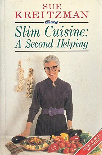 Cambridge Slim Cuisine: A Second Helping, Kreitzman, Sue, Good Condition, ISBN 0 - Picture 1 of 1