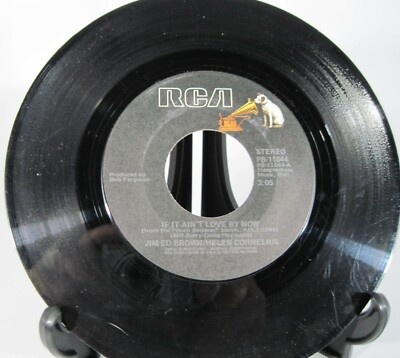 Jim Ed Brown / Helen Cornelius*   If It Ain't Love By Now / It Takes So Long 45