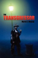 Myron E. Magsig | The Transgressor | Taschenbuch | Englisch (2011) | Xlibris