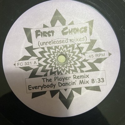 First Choice Unreleased Remixes The Player, Everybody Dancin  Funky House 2003