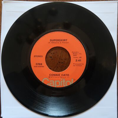 CONNIE CATO SUPERSKIRT/BIG STICK OF DYNAMITE CAPITOL RECORDS VINYL 45 VG 29-120