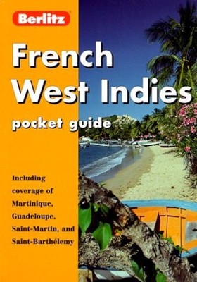 French West Indies Berlitz Pocket Guide, Berlitz Guides, Very Good Book