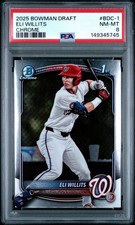 2025 Bowman Draft Chrome Eli Willits 1st Bowman BDC-1 PSA 8