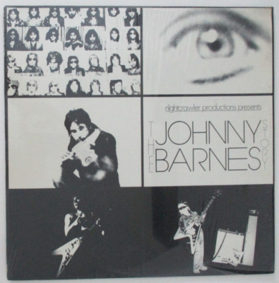 ''The Johnny Barnes Story'' (1980),  Rock LP,  Nightcrawler  #JB 1984,  no barcode