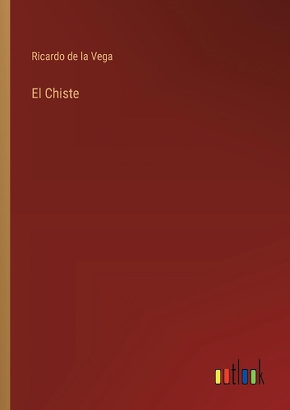 El Chiste by Ricardo De La Vega Paperback Book eBay
