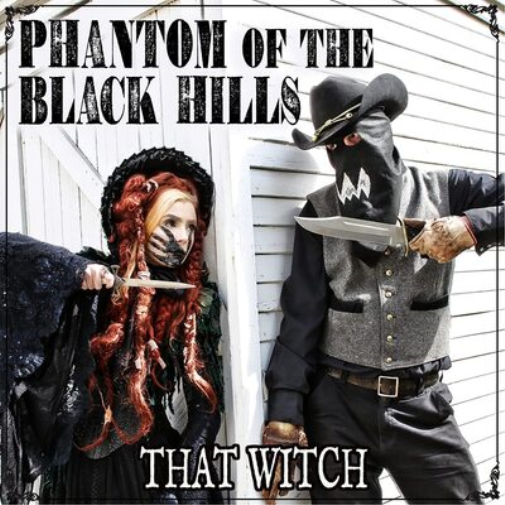 Phantom of the Black Hills That Witch (CD) Album