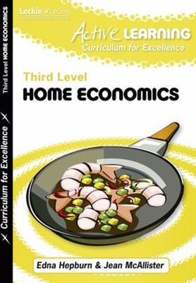 Active Home Economics Course Notes Third Level Jean, Hepburn, Edn