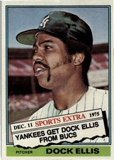 Dock Ellis 1976 Topps Baseball - Traded #528T - New York Yankees