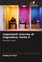 Sadeq Al Yaari | Importanti Ricerche Di Linguistica: Parte Ii | Taschenbuch