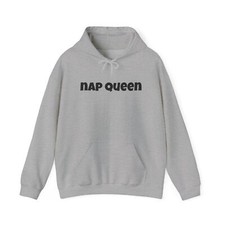 Sudadera con Capucha Nap Queen - Acogedora Sudadera para Siestas, Cómoda Regalo para Ella, Relajación
