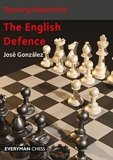Opening Repertoire: The English Defence von Gonzlez... | Buch | Zustand sehr gut