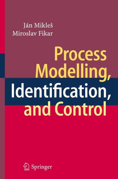 JáN Mikle¿ (U. A.) | Process Modelling, Identification, And Control | Buch | Xxv-image