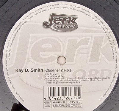 Kay D. Smith, Clubliner 2 e.p. Vinyl 12' Jerk Records