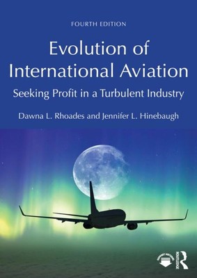 Evolution der internationalen Luftfahrt von Jennifer L. Hinebaugh 9781032521121 NEU
