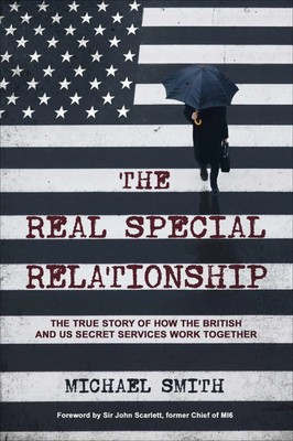 Michael Smith | The Real Special Relationship | Buch | Englisch (2022)