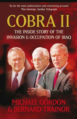 Cobra II: The Inside Story of the Invasion and Occupation of Ir .9781843543534