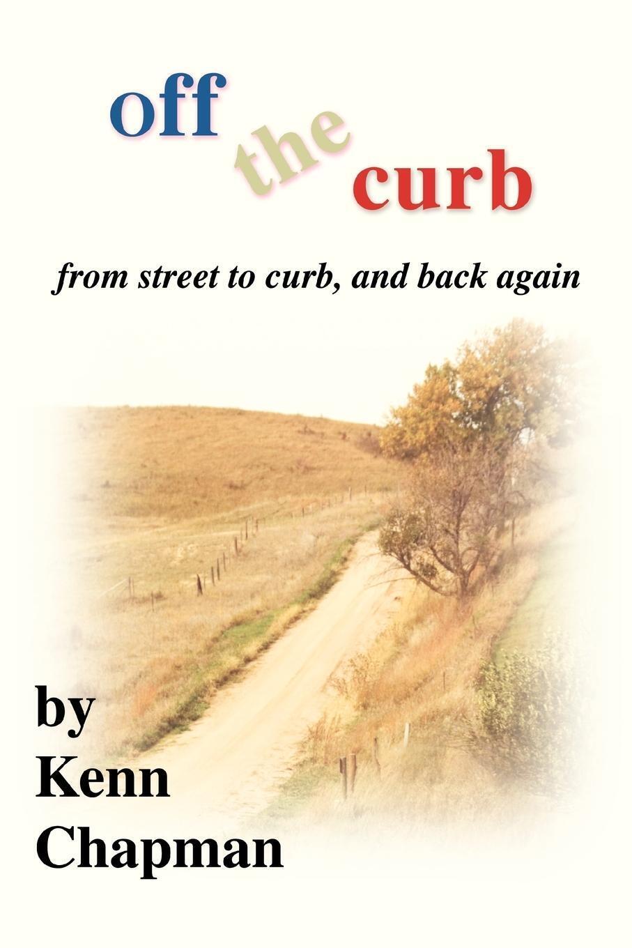 Thumbnail - Kenn Chapman | Off The Curb | Taschenbuch | Englisch (2007) |