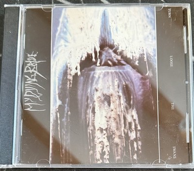 My Dying Bride  Turn Loose The Swans  1993 First Press   Very Good +