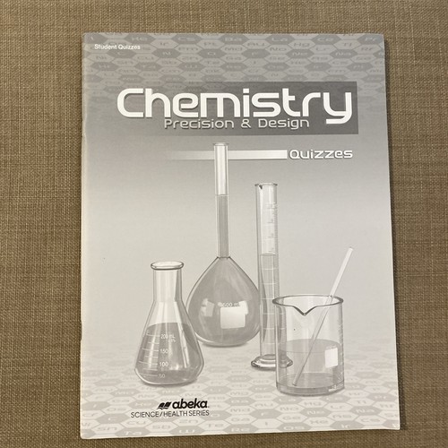 Abeka Chemistry Precision and Design Tests And Test Key, Quizzes And Quiz Key - Picture 6 of 16