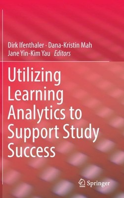 Ifenthaler - Utilizing Learning Analytics to Support Study Success - N - X555z