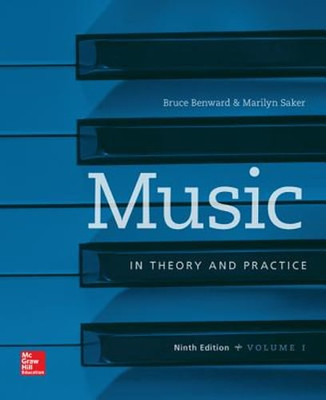 Music in Theory and Practice, Vol. 1 with Workbook by Bruce Benward: New