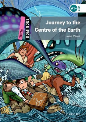 Dominoes: Starter Leve: 250-Word VocabularyJourney to the Centre of the Earth
