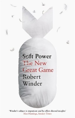 Soft Power by Robert Winder - 9780349143460