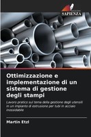 Ottimizzazione E Implementazione Di Un Sistema Di Gestione Degli Stampi Etzl