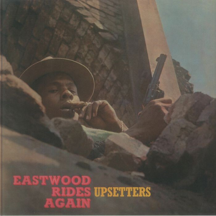 UPSETTERS - Eastwood Rides Again (reissue) - 180 GRAM TURQUOISE VINYL LP