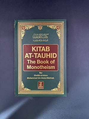 Kitab At-Tauhid   The Book of Monotheism | Islamic Faith & Tawheed Guide