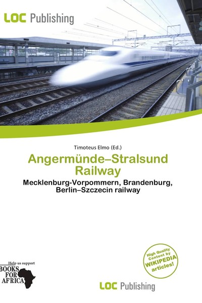 Timoteus Elmo | AngermüNde-Stralsund Railway | Taschenbuch | Englisch (2026)-image