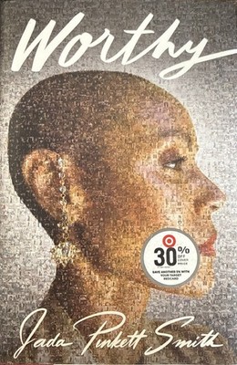 Worthy by Jada Pinkett-Smith and Jada Pinkett Smith (2023, Hardcover)