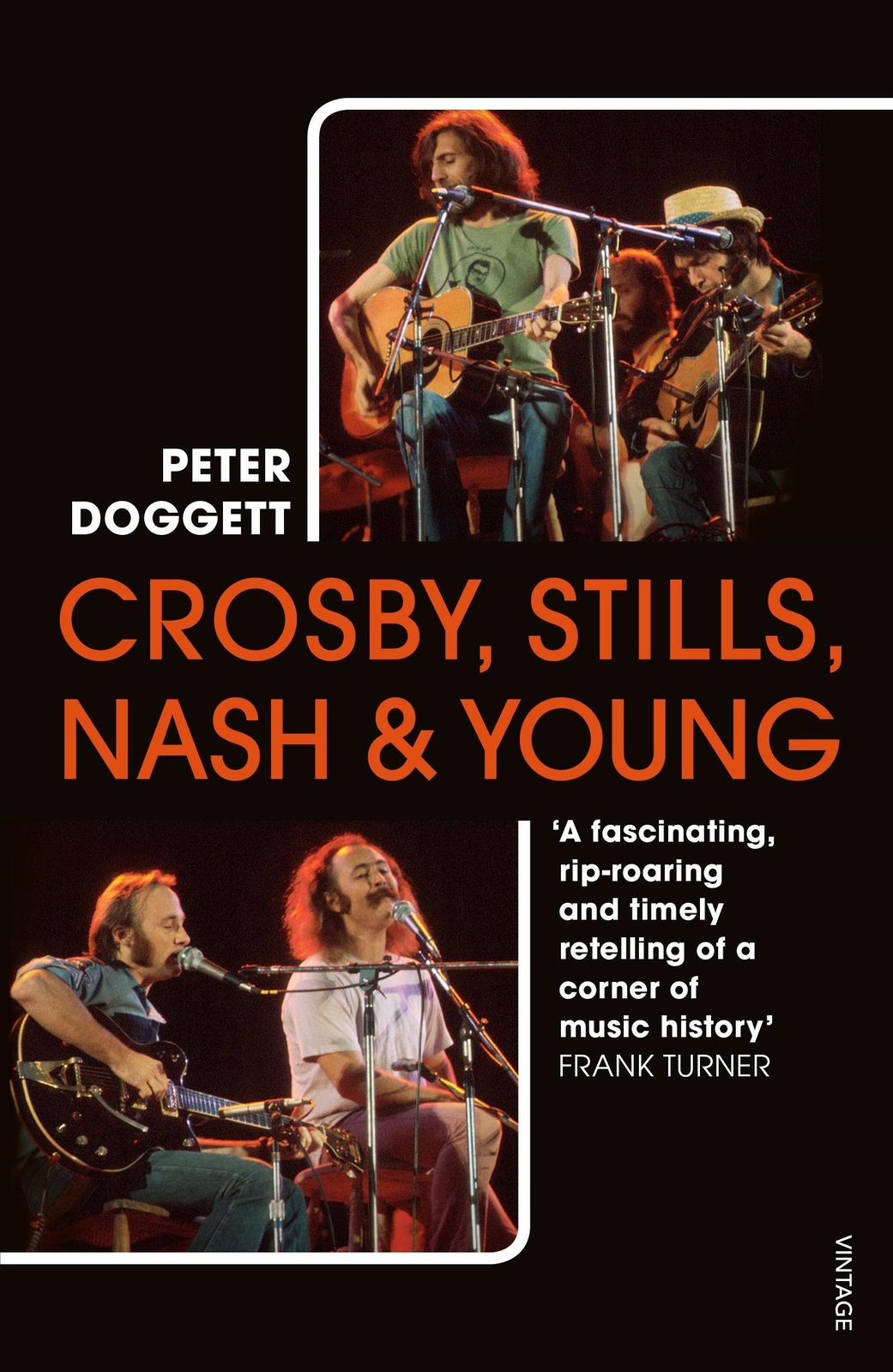 Thumbnail - Crosby, Stills, Nash & Young | Peter Doggett | The Biography |