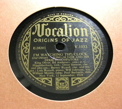KING OLIVER DIXIE SYNCOPATORS I'm Watching The Clock / Slow And Steady (530)