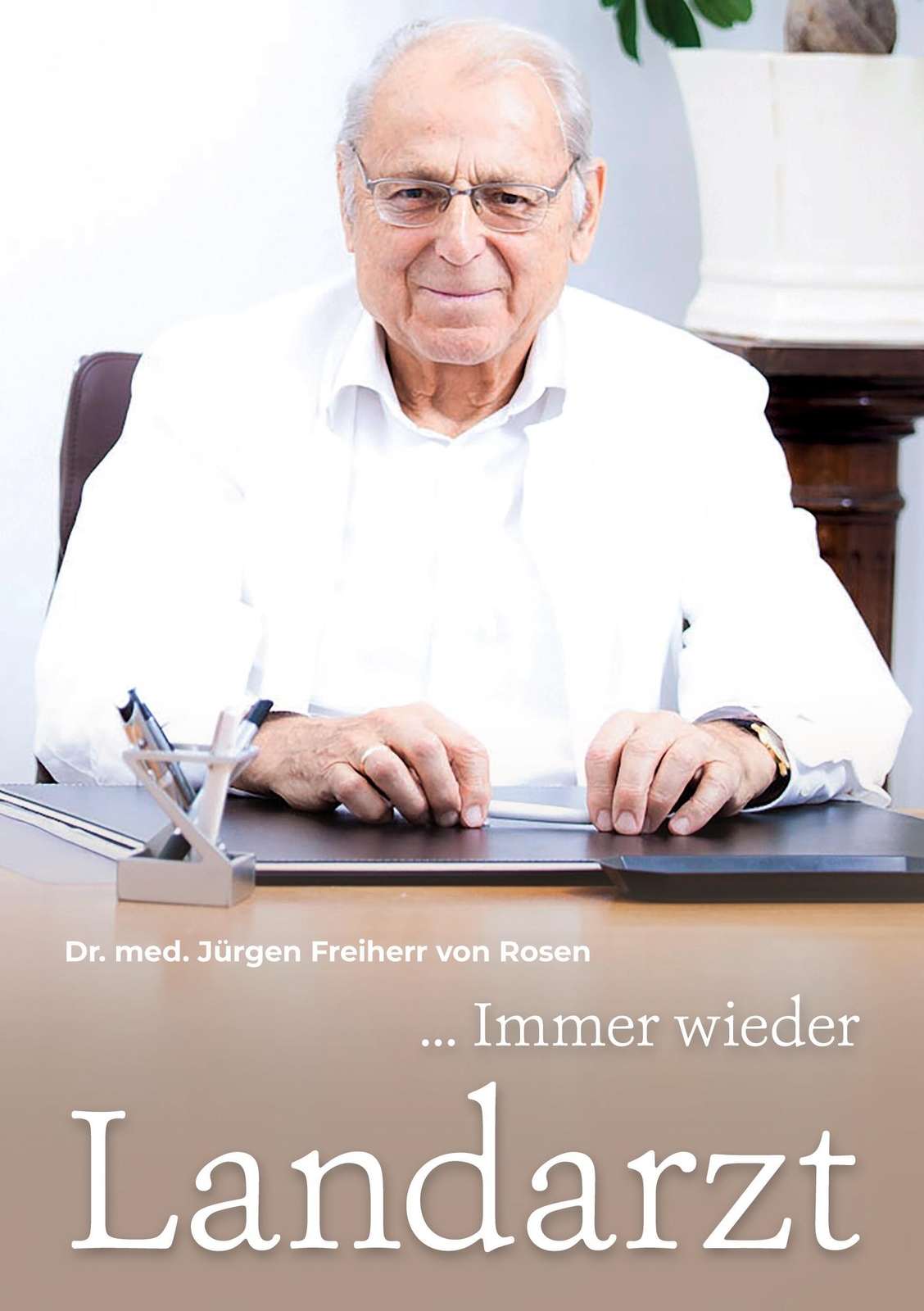 Thumbnail - ... Immer Wieder Landarzt | Jürgen Freiherr Von Rosen | Taschenbuch |