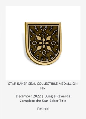 Destiny 2 Star Baker Title Seal Medallion Pin The Dawning Bungie Rewards Retired