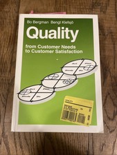 Quality: From Customer Needs to Customer Sati...