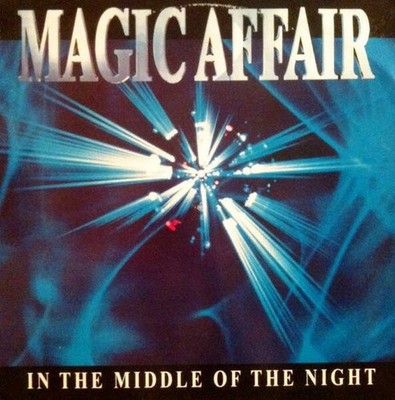 Magic Affair - In The Middle Of The Night (VINYL)