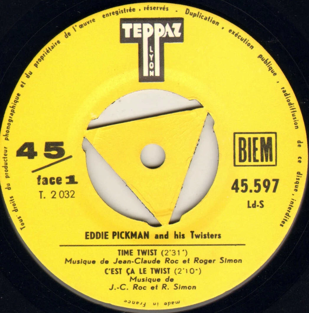 EDDIE PICKMAN & HIS TWISTERS "TWISTEZ AVEC MOI" EP 1961 TEPPAZ 45.597