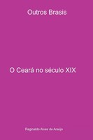 AraúJo Reginaldo | O Ceará No SéCulo Xix | Taschenbuch | Portugiesisch (2022)