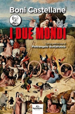 Libro - Castellane Boni - I Due Mondi - Signs Publishing