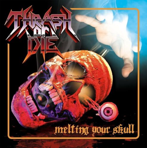 CD Thrash Or Die Melting Your Skull metallo sigillato - Foto 1 di 3
