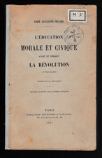 SICARD-L'EDUCATION MORALE ET CIVIQUE AVANT ET PENDANT LA REVOLUTION-LIVRE ANCIEN